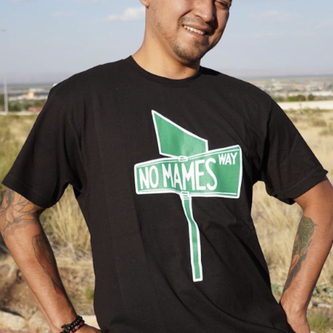 No Mames Way Tee by Proper