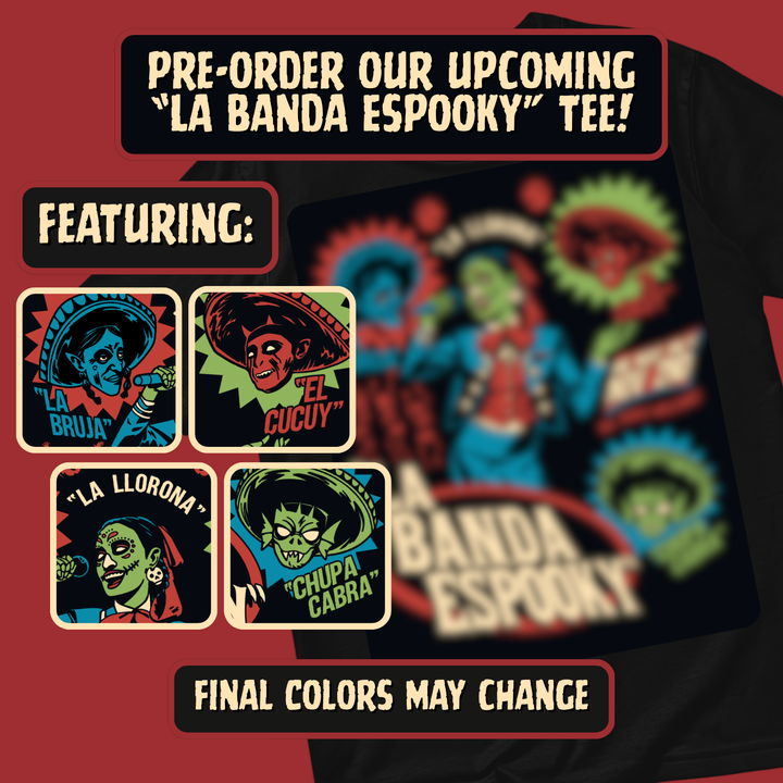 ESPOOKY PRE-ORDER: La Banda Espooky