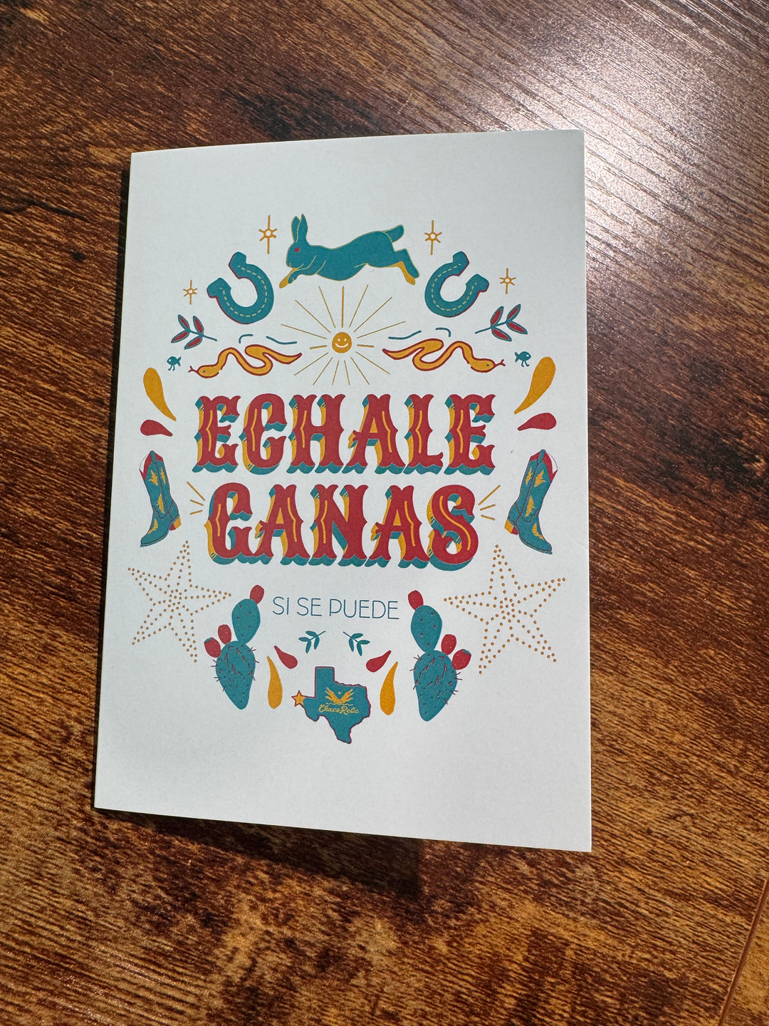Echale Ganas Greeting Card